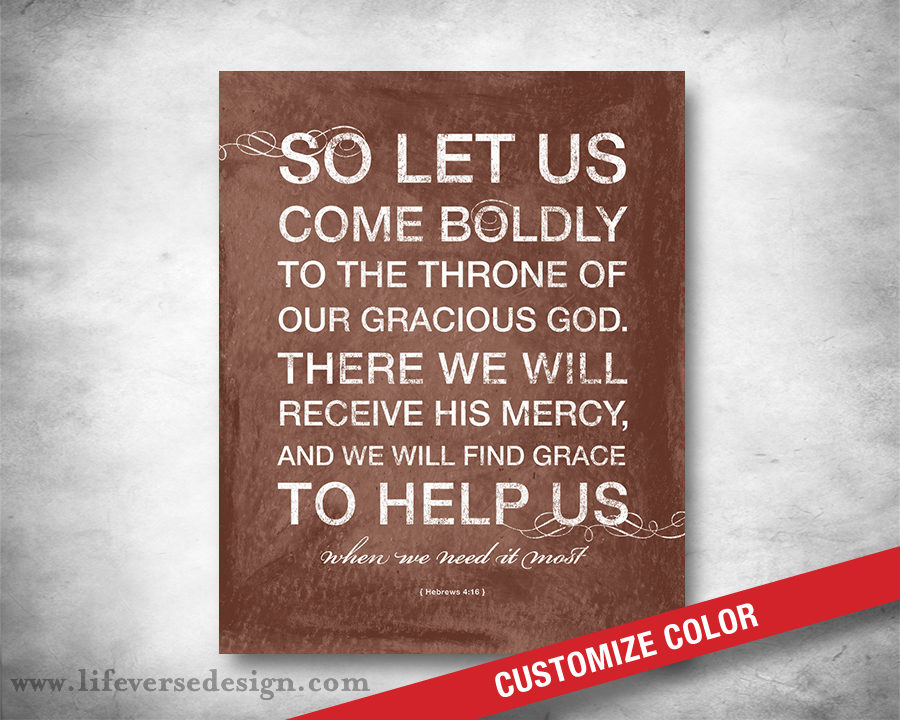 Hebrews 4 — COME BOLDLY
