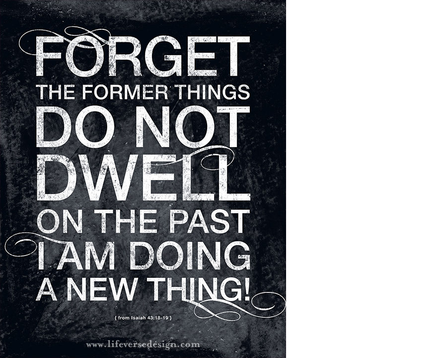 Isaiah 43 — FORGET - Image 2