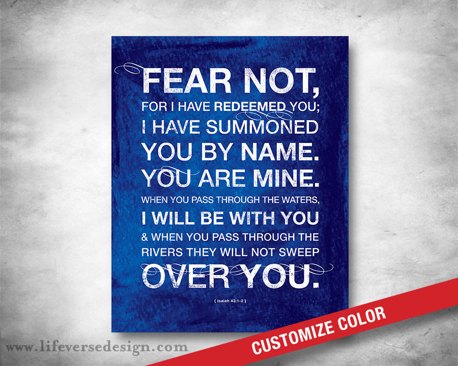 Isaiah 43 — FEAR NOT