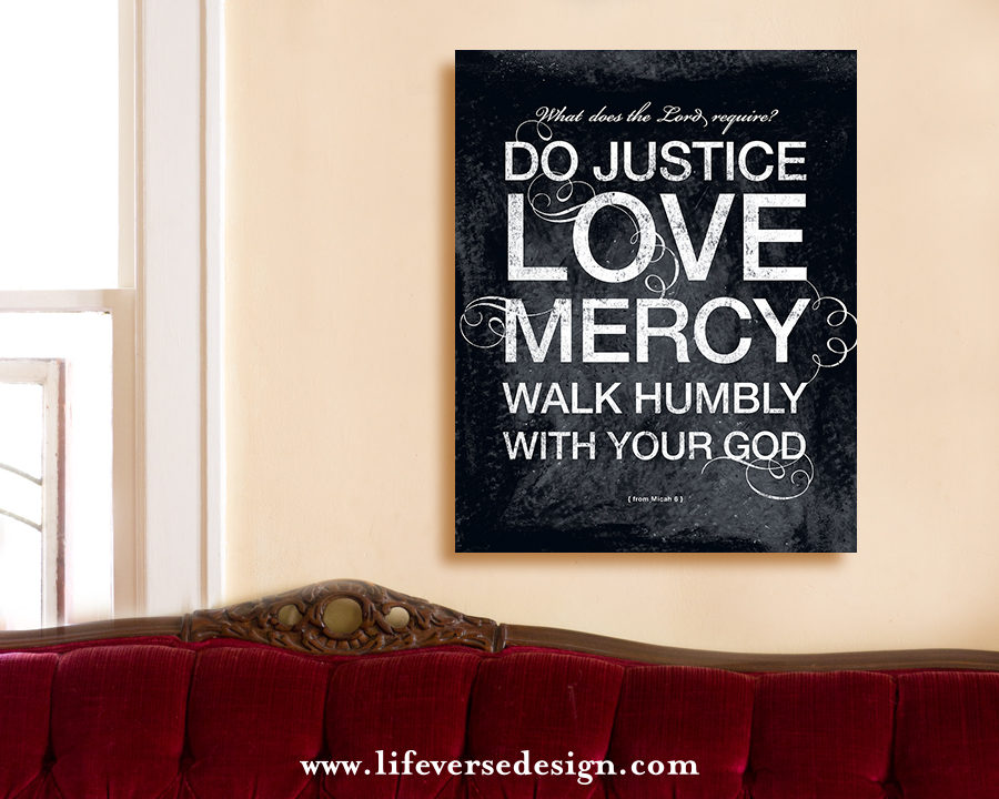 Micah 6 — DO JUSTICE LOVE MERCY {Words} - Image 3