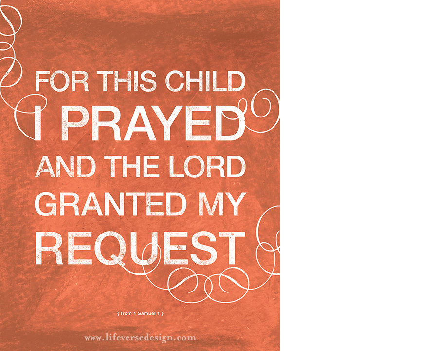 1 Samuel 1 — PRAYED FOR THIS CHILD {Words} - Image 2