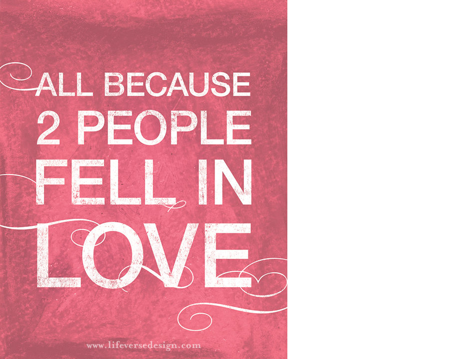 2 PEOPLE FELL IN LOVE {Words} - Image 2