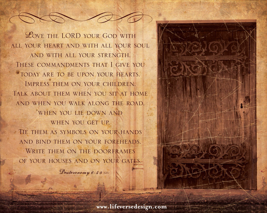 Deuteronomy 6 — LOVE THE LORD {Vintage}