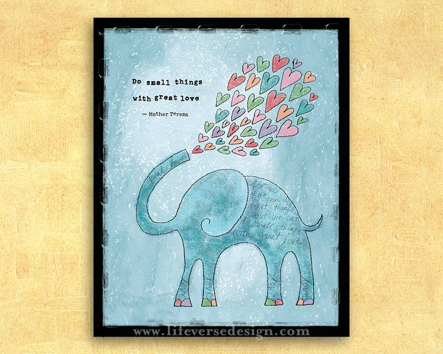 DO SMALL THINGS WITH GREAT LOVE {Collage}