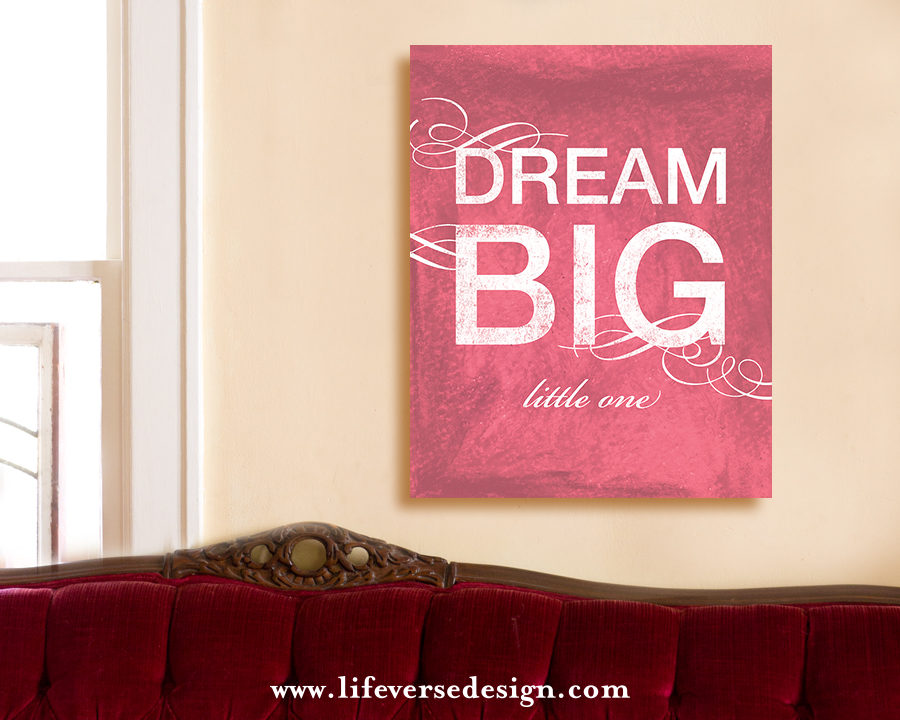 DREAM BIG {Words} - Image 3