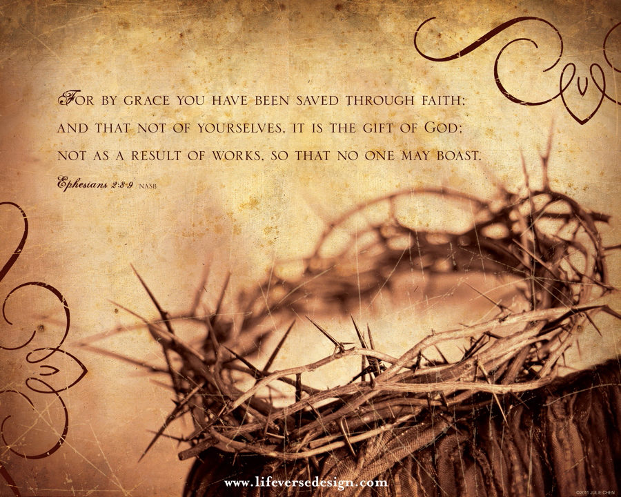 Ephesians 2 — SAVED BY GRACE