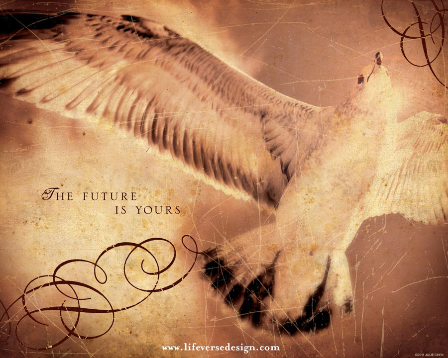 THE FUTURE IS YOURS