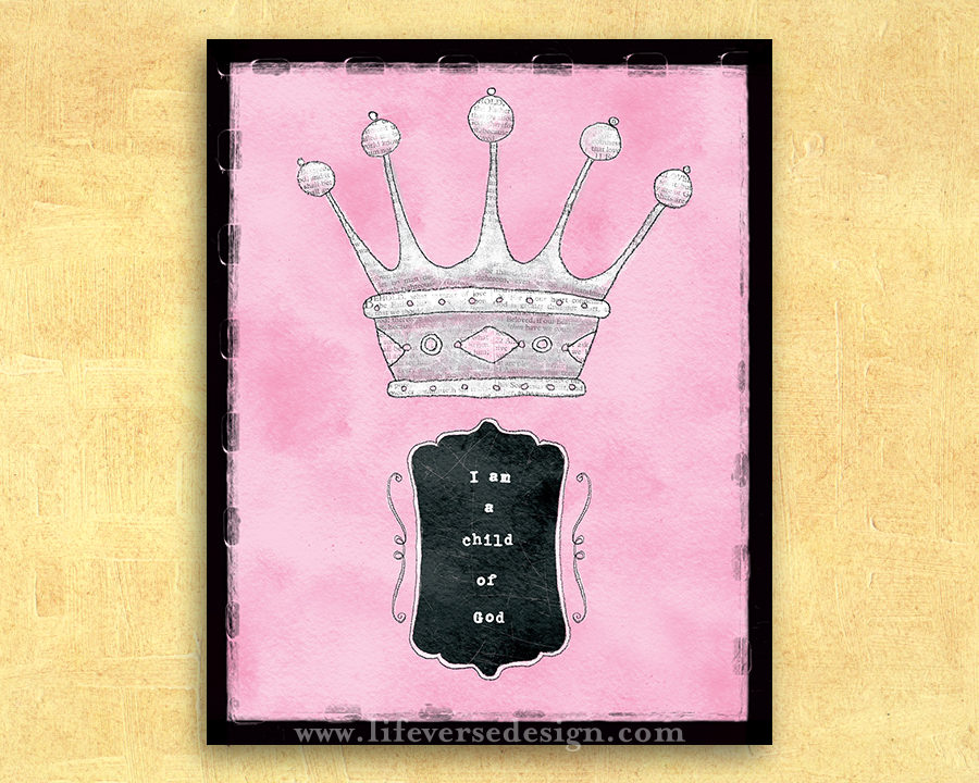 I AM A CHILD OF GOD {for girls}