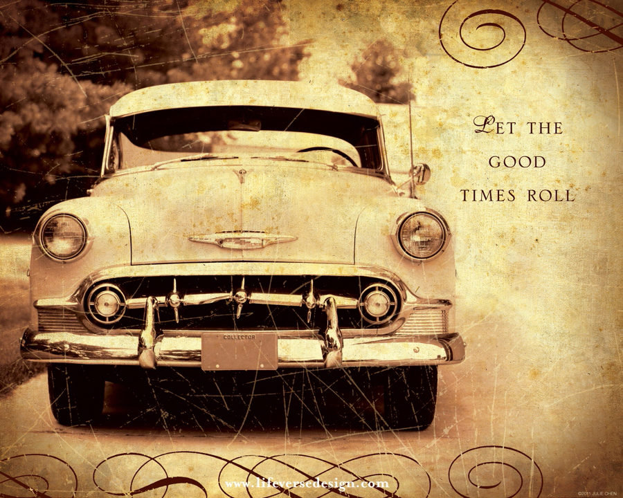 LET THE GOOD TIMES ROLL