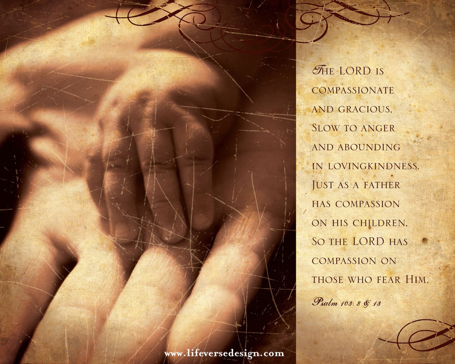 Psalm 103 — THE LORD'S COMPASSION