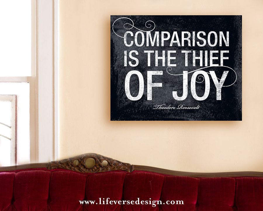 COMPARISON IS THE THIEF OF JOY - Image 3